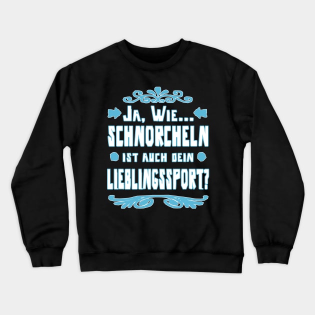 Schnorcheln Tauchen Korallen Mädchen Spruch Crewneck Sweatshirt by FindYourFavouriteDesign